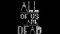 All Off Us Are Dead